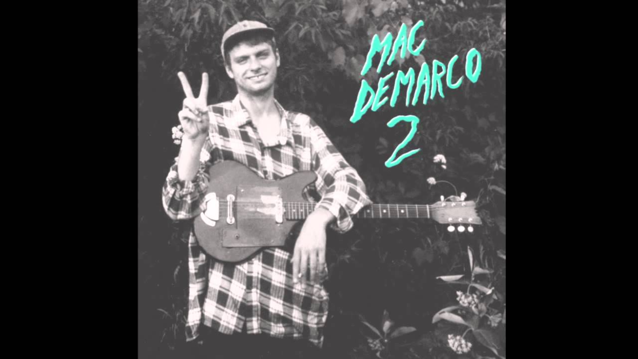 Mac demarco my kind of woman mp3 downloader